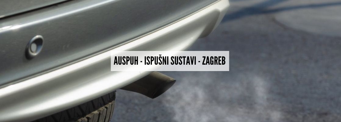 auspuh - ispušni sustavi - Zagreb
